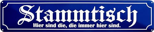 WOGEKA ART Retro Blechschild - Stammtisch - lustiger Spruch als Geschenkidee für Freunde zu Geburtstag Weihnachten Deko Schild 46x10 cm Vintage Straßenschild Metallschild STR90