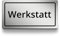 Werkstatt Schild rechteckig, 15cm lang in silber, Türschild, selbstklebend, wetterfest