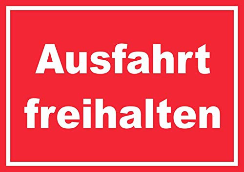 HB-Druck Ausfahrt freihalten Schild weiß-rot A6 (105x148mm)