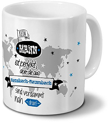 printplanet Tasse mit Namen Ransbach-Baumbach - Motiv Kein Mann ist Perfekt, Aber... - Namenstasse, Kaffeebecher, Mug, Becher, Kaffeetasse - Farbe Weiß