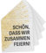 Party Servietten Schön, dass wir zusammen feiern | Tissue 33 x 33 cm | Geburtstagsserviette | 100 Stück