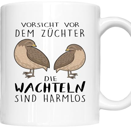 Wachtel Tasse – Vorsicht vor dem Züchter: Er redet nur noch über Wachteln – Lustiges Geschenk für Hobby-Züchter & Geflügel-Fans