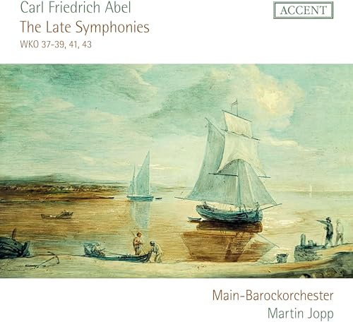 Carl Friedrich Abel: Die späten Sinfonien - WKO 37-39, 41 & 43