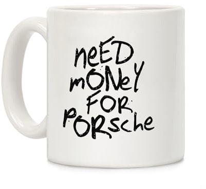 DPgUfPV Need Money for Porsche Kaffeebecher 2