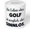JUNIWORDS Spardose Sparbüchse, EIN Leben ohne Golf ist möglich, Aber sinnlos (1009659)