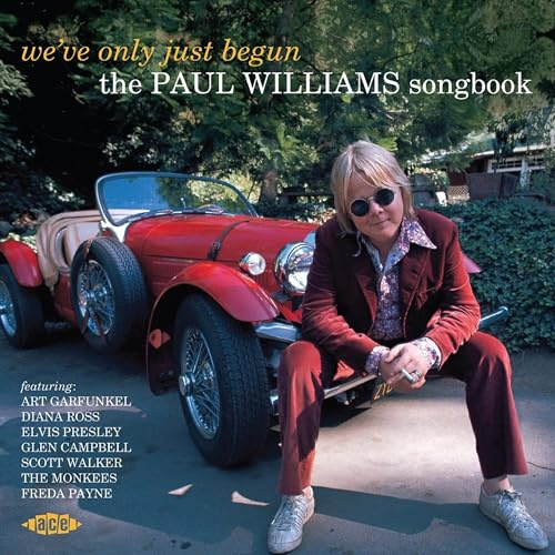 We'Ve Only Just Begun - the Paul Williams Songbook