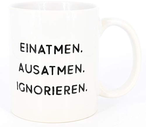 PICSonPAPER Keramiktasse mit Spruch Einatmen. Ausatmen. Ignorieren., Keramiktasse, Bürotasse, Homeoffice-Tasse, 330ml