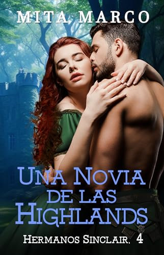 Una novia de las Highlands (Hermanos Sinclair nº 4) (Spanish Edition)