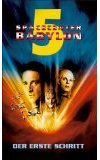 Spacecenter Babylon 5 - Der erste Schritt [VHS]