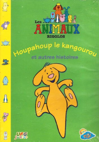 Les Animaux rigolos : Houpahoup le kangourou et autres histoires