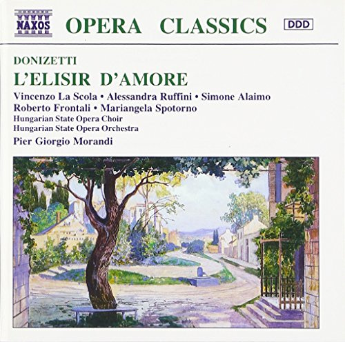 Donizetti: L'elisir d'amore / La Scola, Ruffini, Alaimo, Frontali, Spotorno, Morandi
