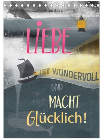 Liebe macht glücklich (Tischkalender 2026 DIN A5 hoch), CALVENDO Monatskalender: Romantisches Organisieren, dieser Kalender macht´s möglich! (CALVENDO Kunst)