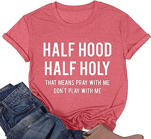 Half Hood Half Holy T-Shirts für Frauen Rundhalsausschnitt Kurzarm Shirts Spruch Buchstaben Drucken Tee Tops, Pink, Groß