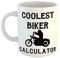 Just The Shirt Coolest Biker Calculator White Ceramic Hand Printed Mug