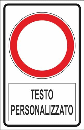 M-ITALY CARTELLO SEGNALETICO - DIVIETO DI TRANSITO CON SPAZIO PERSONALIZZATO - Adesivo Extra Resistente, Pannello in Forex, Pannello In Alluminio (30x42, Alluminio)