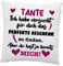 LIEBTASTISCH Kissen mit Spruch - ''Tante, Ich Habe versucht für Dich das perfekte.''- Deko-Kissen - weiß 40cm x 40cm - Liebe - optimales Geschenk - Geburtstagsgeschenk