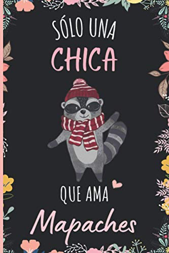 Solo una chica que ama Mapaches: Cuaderno De Notas, Diario con 110 páginas, idea de regalo para amante de Mapaches , cuaderno de Mapaches