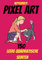 Notizbuch PIXEL ART:Malbuch Pixel-Art-Buch leeres Pixel-Art-Grid-Zeichnen Notizbuch Pixel-Art Kind: Zeichenbuch Pixelkunst-Pixelkunst-Zeichenbuch für ... für Kinder - 150 A4-Seiten