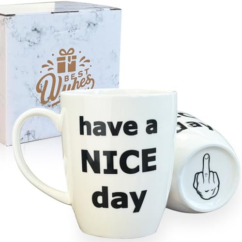 WETEL Tasse à café « Have a Nice Day Fuuny », cadeau amusant pour femmes et hommes avec doigt d'honneur sur le fond, 414 ml (blanc)