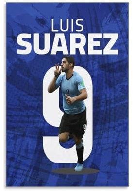 QZFNCOYU Luis Suarez Uruguayischer Fußballspieler, Kunstposter, Leinwand, Poster, Schlafzimmer, Dekoration, Landschaft, Büro, Raumdekoration, Geschenk, 20 x 30 cm