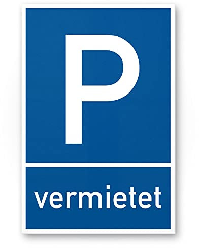 Komma Security Parkplatz vermietet Schild 20 x 30 cm Parkverbot Schild Parken Verboten Hinweisschild Privatparkplatz reserviert - freihalten Parkplatzschild vermietet - Falschparker