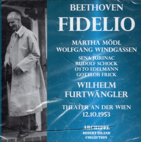 Modl, Windgassen, Jurinac, Sch - Beethoven: Fidelio (Wien 1953)