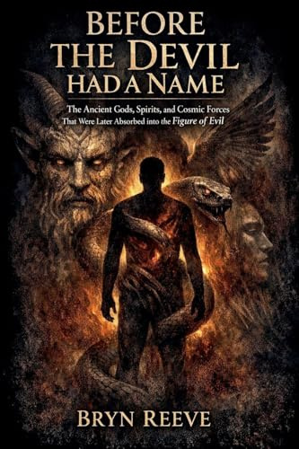 Before the Devil Had a Name