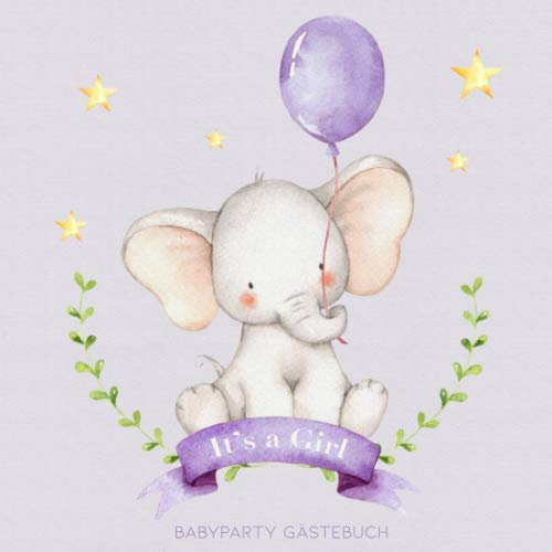 Babyparty Gästebuch: Babyshower Erinnerungsbuch für Mädchen