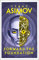 Forward the Foundation: The greatest science fiction series of all time, now a major series from Apple TV+ (The Foundation Series: Prequels, Book 2) (English Edition)