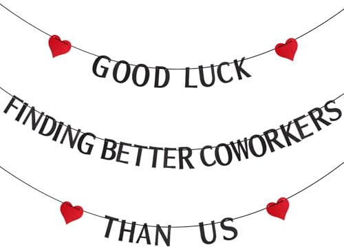 Banner Good Luck Finding Better Coworkers Than Us, Abschiedsbanner für Kollegen Abschiedsparty Deko Viel Glück-Banner Abschiedsdekoration für Kollegen