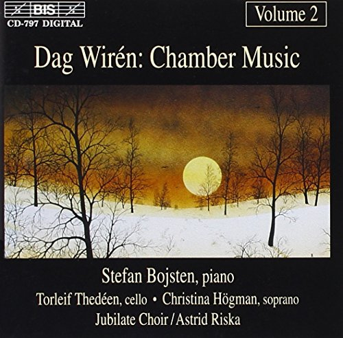 Dag Wirén: Chamber Music, Vol.2