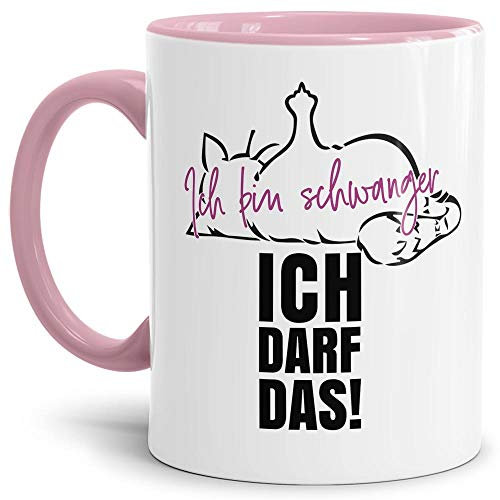 Lustige Tasse mit Katze und Spruch - Ich Bin schwanger, ich darf das! - Werdende Mutter/Schwangerschaft/Geschenk Freundin - Innen & Henkel Rosa