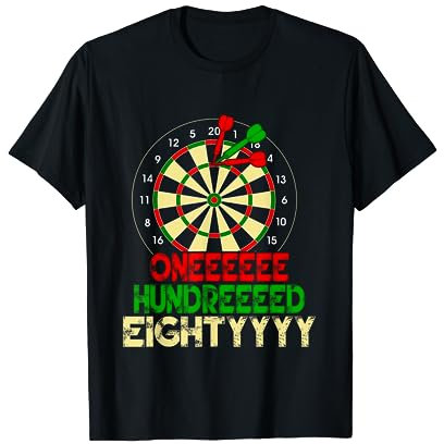 One Hundred Eighty, Darts Dartspieler Dartspiel Dart T-Shirt