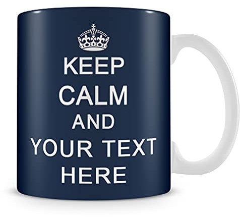 Giftme Personalised Keep Calm and Any Name/Text Birthday, Christmas, Secret Santa Coffee Tea Mug Unique 11oz White Ceramic Mug. (Navy Blue)