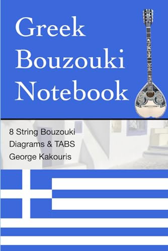 Greek Bouzouki Notebook: Blank Diagrams & Tablatures