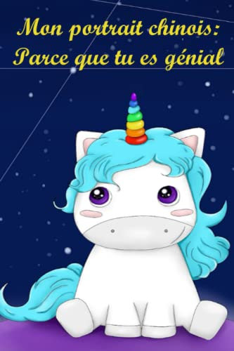mon portrait chinois: parce que tu es unique