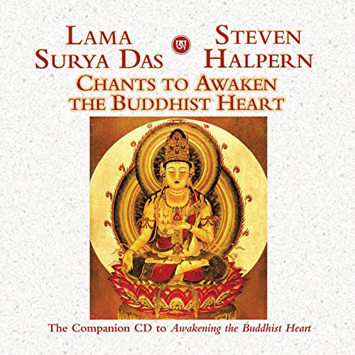 Chants to Awaken the Buddhist Heart