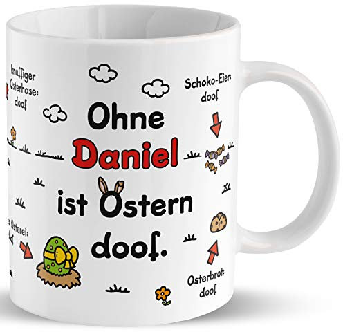 Tasse für Ostern »Ohne … ist Ostern doof.« mit Wunschnamen, personalisiert (weiß)