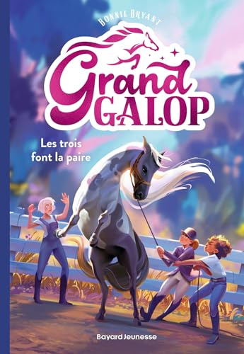 Grand Galop, Tome 01: Les trois font la paire