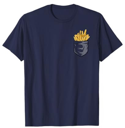 Pommes in der Tasche, Pommes Frites Pommes T-Shirt