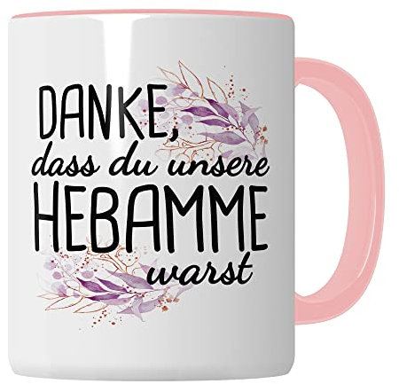 Dankes-Geschenk-Tasse Hebamme, Hebamme Geschenk Dankeschön Tasse schöner Sprüch schönes Motiv Kaffeetasse (Weiß & Pink)