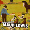 Maud Lewis Calendar 2022: January 2022 - December 2022 OFFICIAL Squared Monthly Calendar, 12 Months | BONUS 4 Months 2022