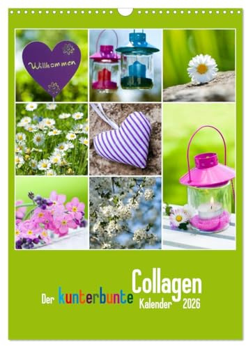 Der kunterbunte Collagen Kalender (Wandkalender 2026 DIN A3 hoch), CALVENDO Monatskalender: Farbenfrohe Collagen rund ums Jahr (CALVENDO Natur)