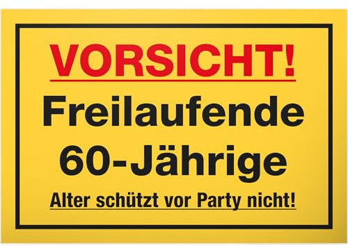 DankeDir! Freilaufende 60 Jährige - Schild 30 x 20 cm - Geburtstagsdeko Geschenkidee Geburtstagskarte Partydeko - 60 Jahre 60er Geschenk 60. Geburtstag Geburtstagsgeschenk Frauen Freundin