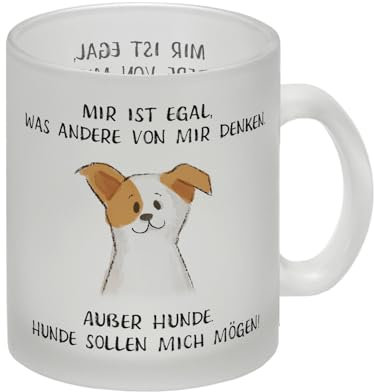 Ist mir egal was Andere denken Glas Tasse mit Spruch Außer Hunde eine bunte Tasse für Hundebesitzer lustiger Hund Hundeliebhaber Haustier Kaffeetasse