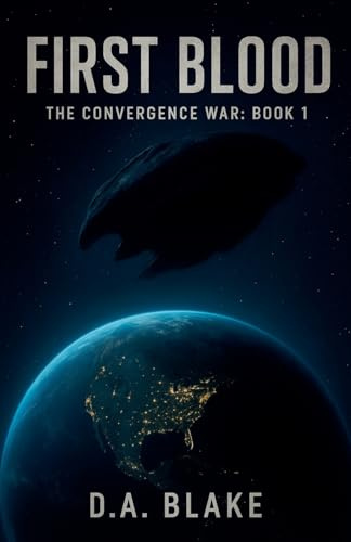 First Blood (The Convergence War, Band 1)