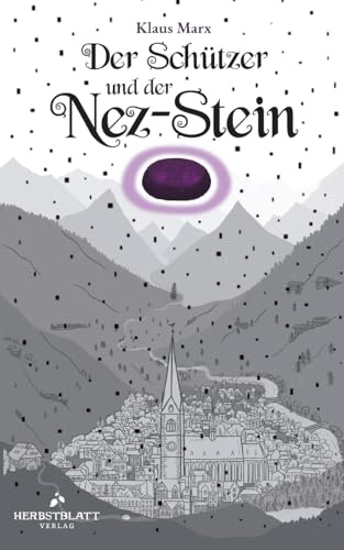 Der Schützer: und der Nez-Stein
