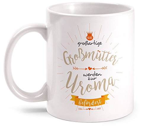 Fashionalarm Tasse Großmütter werden zur Uroma befördert beidseitig bedruckt mit Spruch | Geburtstag Geschenk Idee Oma Geburt Baby Urenkelkind, Farbe:weiß