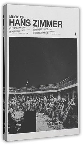 Hans Zimmer Poster ikonisches Filmposter Leinwand Poster Schlafzimmer Dekor Sport Landschaft Büro Zimmer Dekor Geschenk Rahmenstil 30 x 45 cm