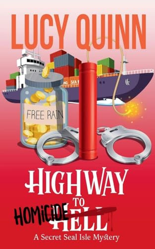 Highway to Homicide (A Secret Seal Isle Mystery, Band 9)